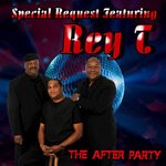 cover: Rey T.|Special Request - The After Party