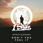 cover: Patrick Hofmann - Don't You Feel It