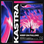 cover: Kastra - Keep On Falling