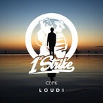 cover: Cbpk - LOUD!