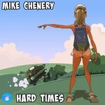 cover: Mike Chenery - Hard Times