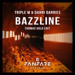 cover: Danni Darries|Triple M - Bazzline (Thomas Gold Edit)