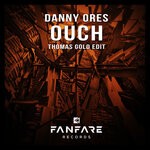 cover: Danny Ores - Ouch (Thomas Gold Edit)