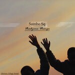 cover: Sambo Sq - Vhadzimu Vhanga