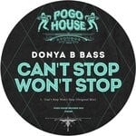 cover: Donya B Bass - Can't Stop Won't Stop