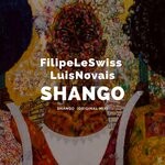 cover: Filipe Le Swiss|Luis Novais - Shango