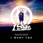 cover: Kaleidoskop - I Want You