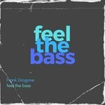 cover: Frank Dragone - Feel The Bass