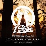 cover: Cramoki|Michael Shynes|Tsebster - ILY (I Love You Girl)