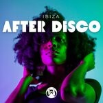 cover: Various - Ibiza After Disco