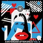 cover: Various - Amsterdam After Disco, Vol 4