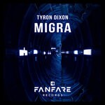 cover: Tyron Dixon - Migra