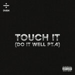 cover: dvsn - Touch It (Do It Well Pt. 4) [Sped Up / Slowed] (Explicit)