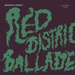 cover: Adolpho & Franky - Red District Ballade