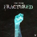 cover: VYNX PHONK - Fractured