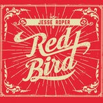 cover: Jesse Roper - Red Bird