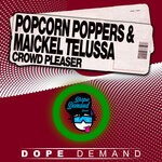 cover: Maickel Telussa|Popcorn Poppers - Crowd Pleaser