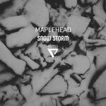 cover: Maplehead - Snow Storm