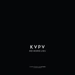 cover: Kvpv - No More Lies