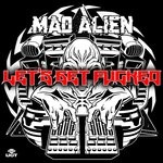 cover: Mad Alien - Let's Get Fucked