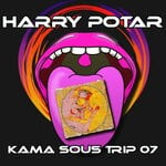 cover: Harry Potar - Kama Sous Trip 07