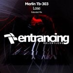 cover: Merlin Tb-303 - Lose