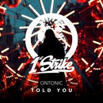 cover: Ontonic - Told You