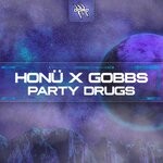 cover: Honu X Gobbs - Party Drugs