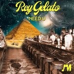 cover: Rey Gelato - Need U