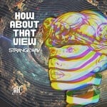 cover: Strangewav - How About That View