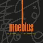 cover: Moebius - Solo Works. Kollektion 7. Compiled By Asmus Tietchens.