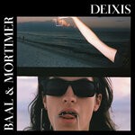 cover: Baal & Mortimer - Deixis