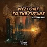 cover: Hardcompany - Welcome To The Future