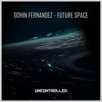 cover: Odhin Fernandez - Future Space