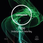 cover: Pepo - Underground Saturday