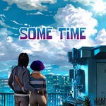 cover: Felix Morton - Some Time (Remixes)