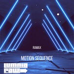 cover: Ramax - Motion Sequence