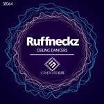 cover: Ruffneckz - Ceiling Dancers