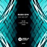 cover: Ruso Eyh - Oh No