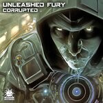 cover: Unleashed Fury - Corrupted