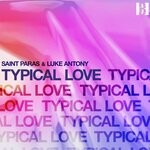 cover: Luke Antony|Saint Paras - Typical Love