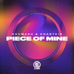 cover: Chumash|Coastkid - Piece Of Mine