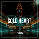 cover: Mike Tunes - Cold Heart