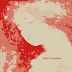 cover: Mana - Closed Eyes