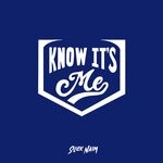 cover: Slick Naim - Know It's Me (Explicit)