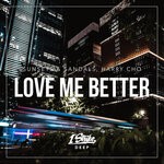 cover: Sunsets & Sandals|Harry Cho - Love Me Better