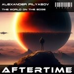 cover: Alexander Pilyasov - The World On The Edge