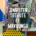 cover: Jimpster|Mavhungu - Tribute