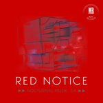 cover: Nocturnal Musik Sa - Red Notice