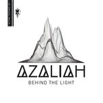 cover: Azaliah - Behind The Light